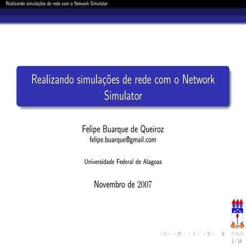 Realizando Simulações de Rede com o NS