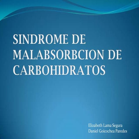Sindrome de malabsorcion de carbohidratos