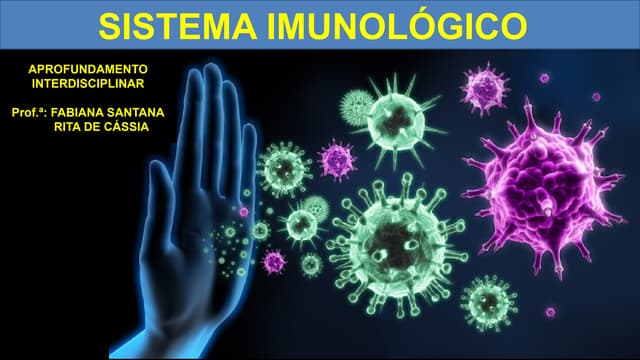 Sistema Imunologico aprofundam.gthhhhhhhhhhhhhhhpptx