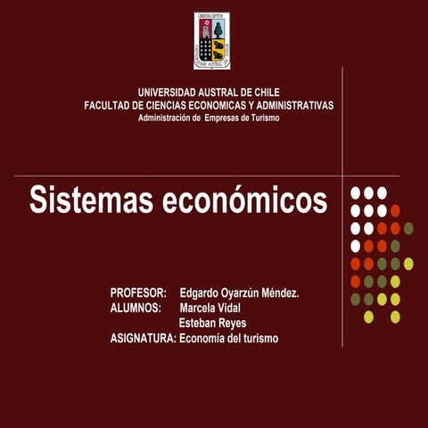 Sistemas económicos marcela y esteban
