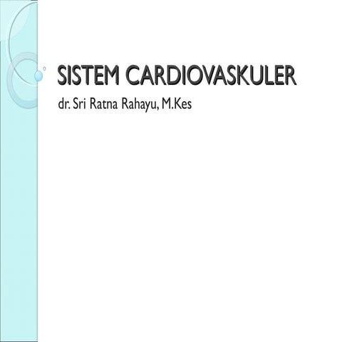 Sistem Cardiovaskuler_Materi Dosen IKM