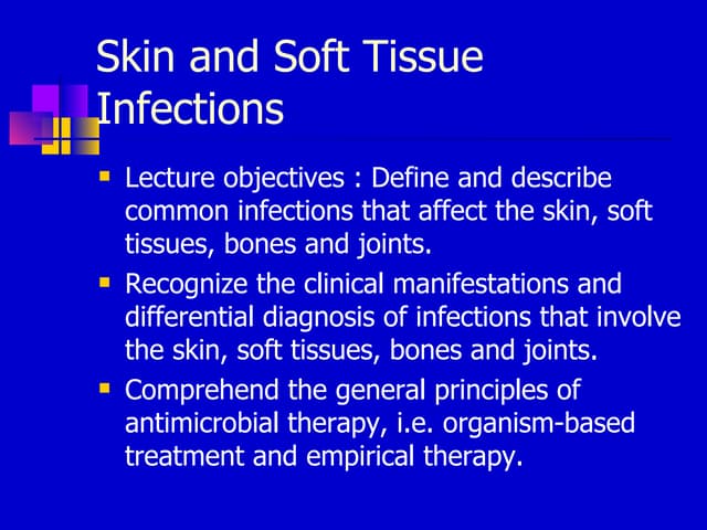 Skin And Soft Tissue Infections