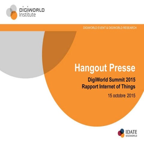 [FR] PR Hangout of the DigiWorld Summit 2015 - #DWS15
