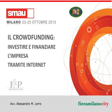 Crowdfunding, investire e finanziare l'impresa tramite internet