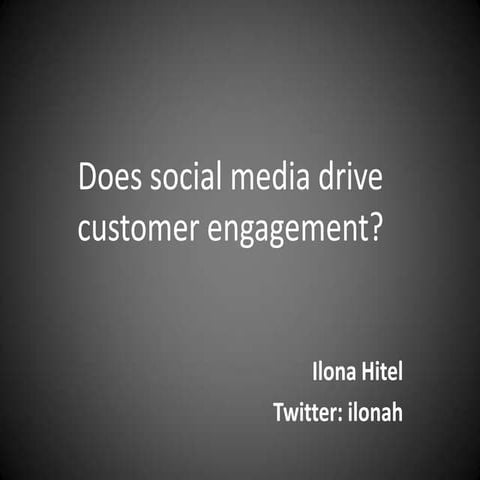 Does social media drive customer engagement?