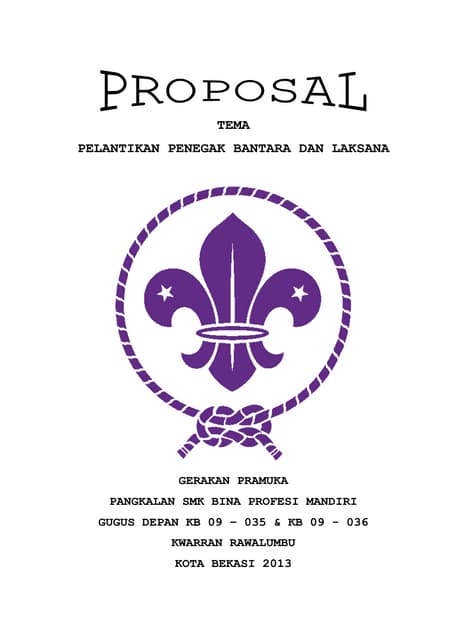 Contoh Proposal Pelantikan Bantara dan Laksana
