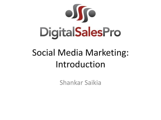 Social Media Marketing - Introduction