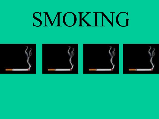 Smoking Presentation