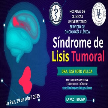 SÍNDROME DE LISIS TUMORAL - ILSE SOTO.pptx