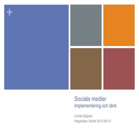 Sociala medier implementering