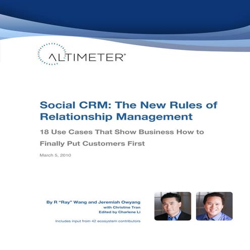 Social CRM: The New Rules of Relationship Management