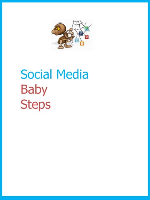 Social Media Baby Steps