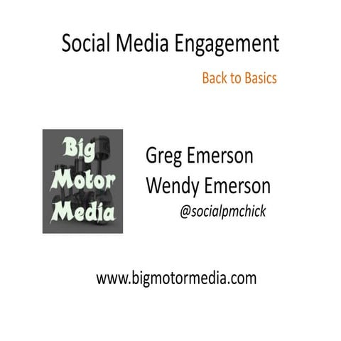 Social Media:  Back to Basics
