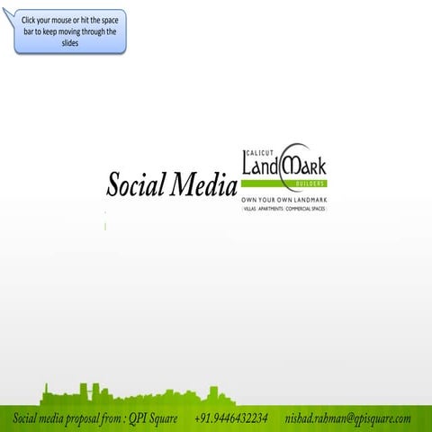 Social media roadmap for  calicut landmark - Submitted by QPISquare Bangalore