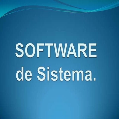 Software de sistema y aplicacion.