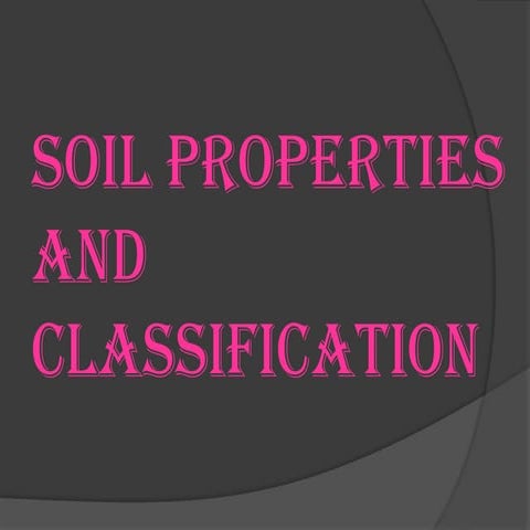 Soil properties and