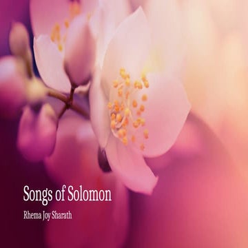 Songs of Solomon Bible Study verse by verse - Rhema Joy Sharath