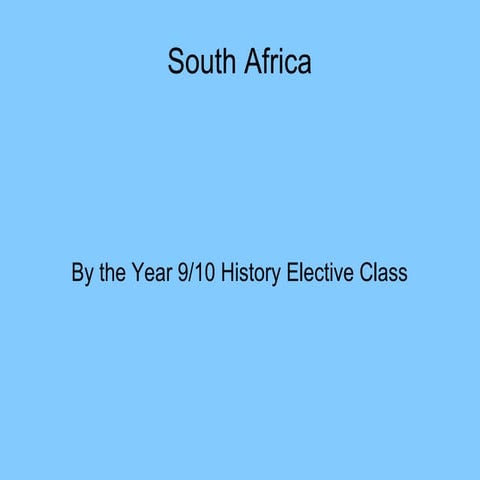 South africa history elective presentation