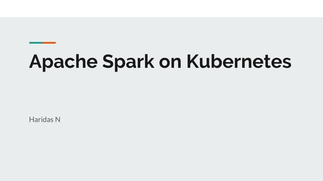 Apache Spark on Kubernetes