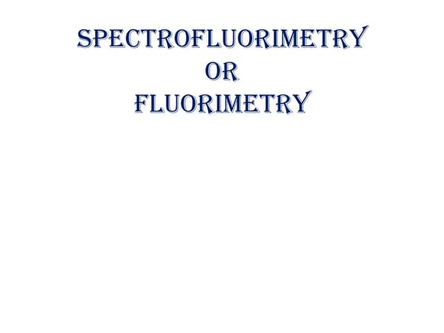 Spectrofluorimetry (www.redicals.com)
