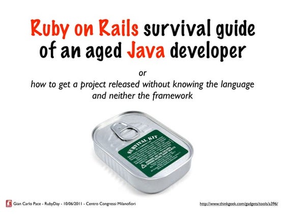 Ruby on Rails survival guide of an aged Java developer