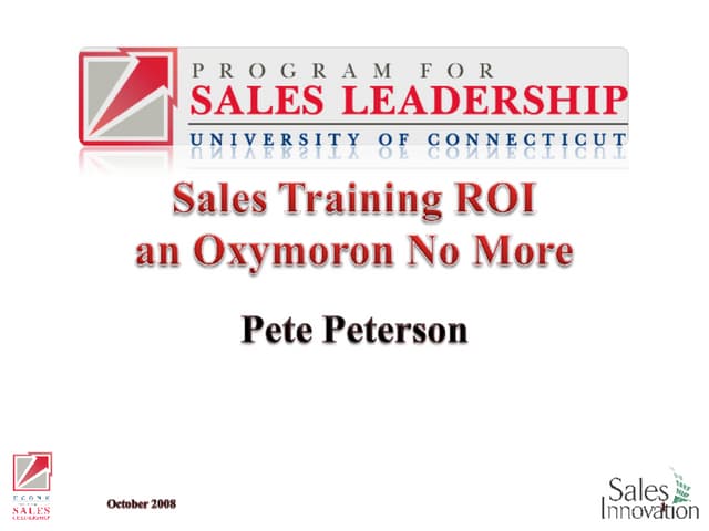Sales Training ROI: An Oxymoron No More
