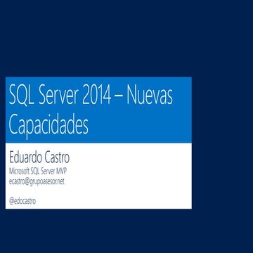 SQL Server 2014  Nuevas Capacidades