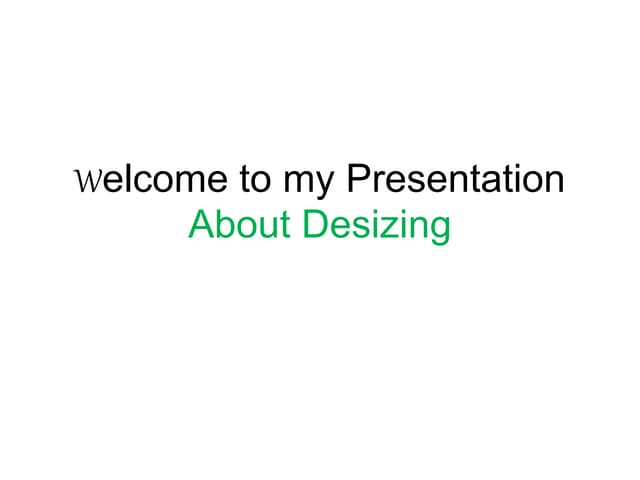 Presentation on Textile Desizing