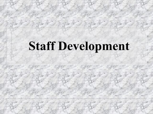 Staff development Thesis Summary