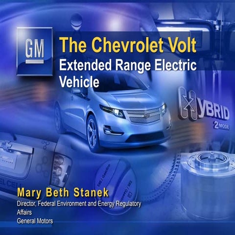 The Chevrolet Volt  Extended Range Electric Vehicle
