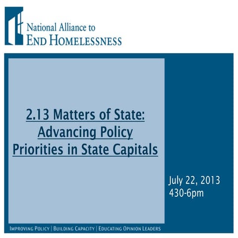 2.13 Matters of State:  Advancing Policy  Priorities in State Capitals