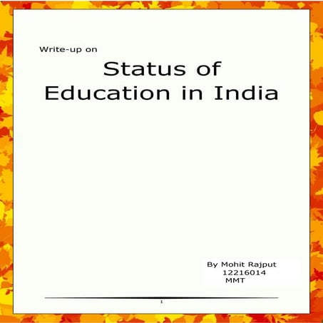 Status of Education in India by Mohit Rajput