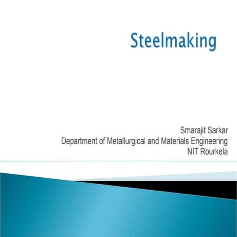 Steel making