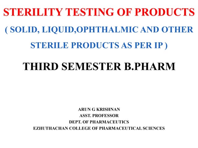 Sterility testing of Pharmaceutical Products