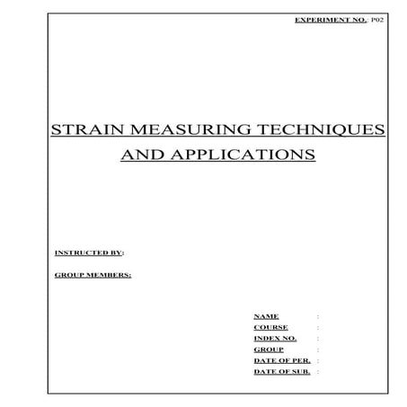 Strain measuring techniques and applications