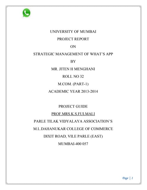 Strategic management of whats app