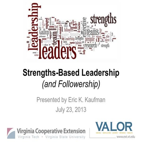 Strengths-Based Leadership for VALOR