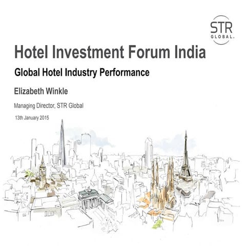 STR Global Hotel Investment Forum India 2015 (HIFI)