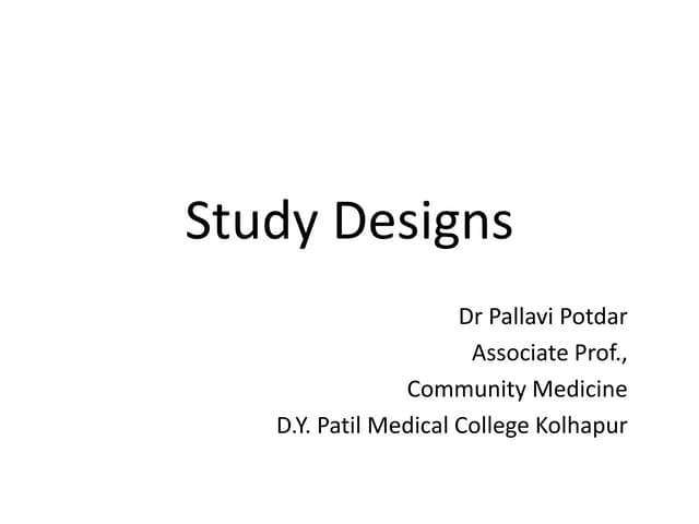 Study designs
