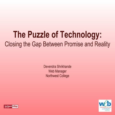 (2003) The Puzzle of Technology: Closing the Gap between Promise and Reality