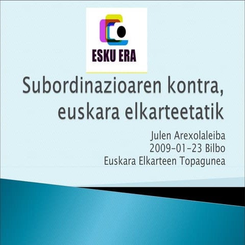 Subordinazioaren Kontra Julen