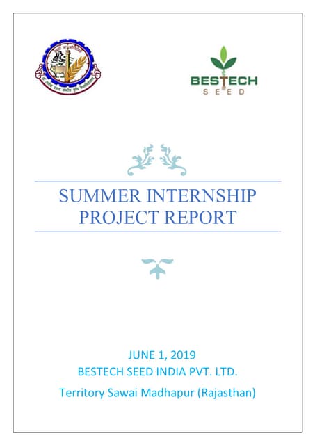 Summer Internship Report- 2019 (Bestech Seeds India Pvt. Ltd.)