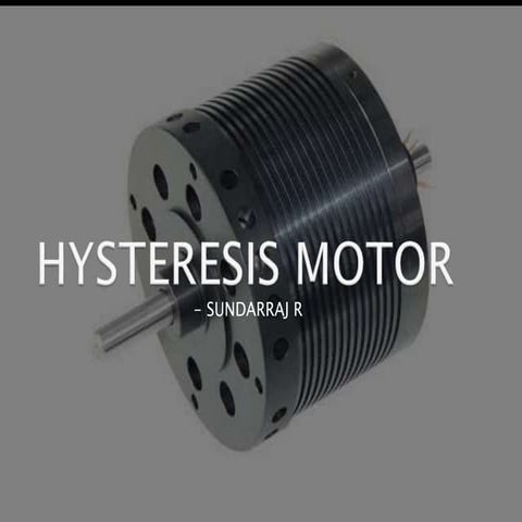 HYSTERESIS MOTOR