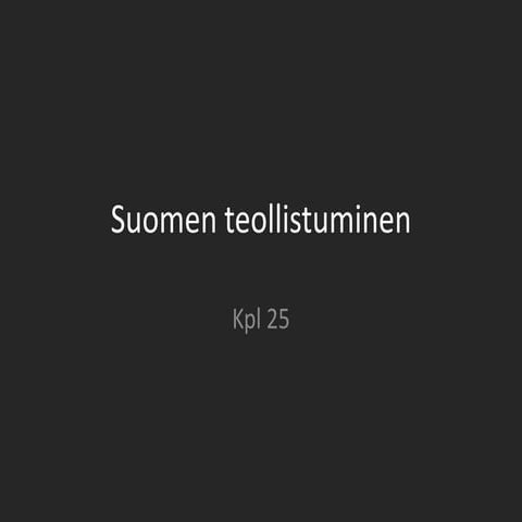 Suomen teollistuminen