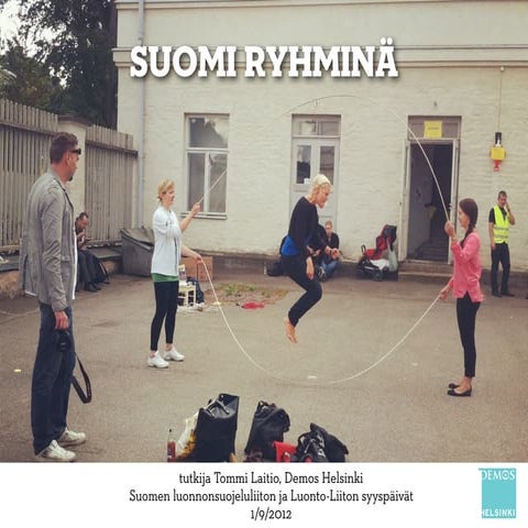 Suomi ryhminä ja järjestöjen tulevaisuus