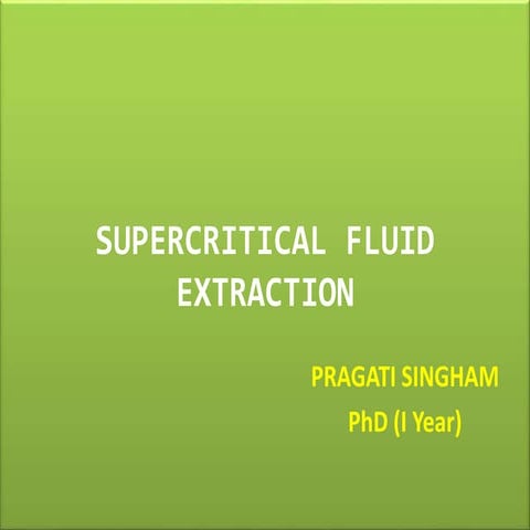 Supercritical fluid extraction