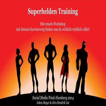 Superhelden Training auf der Social Media Week Hamburg 2014