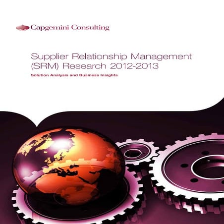 Supplier relationship management srm research 2013