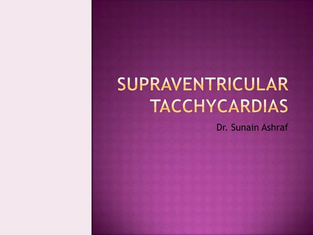 Supraventricular tacchycardias 