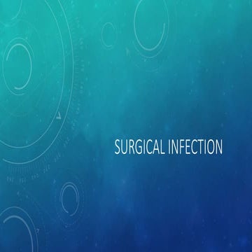 surgicalsiteinfection-220724001205-f2a9b48c-1.pdf